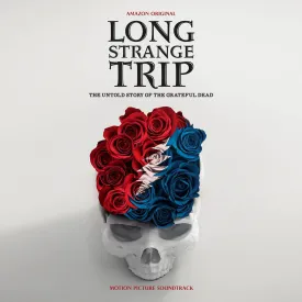 Long Strange Trip Highlights from the Motion Picture Soundtrack
