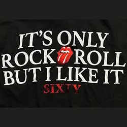 The Rolling Stones Ladies T-Shirt: Sixty It's only R&R but I like it (Foiled)
